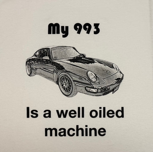 My 993 is a well oiled machine